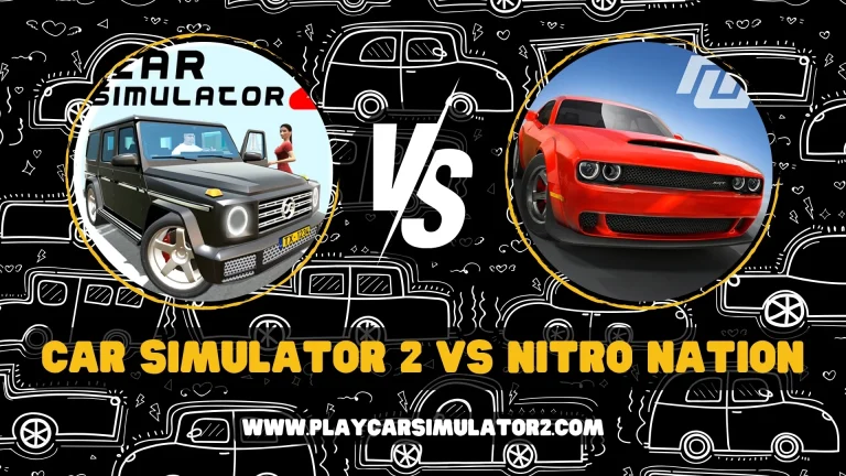 car simulator 2 vs nitro nation